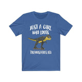 Just A Girl Who Loves Tyrannosaurus Rex Shirt, T-Rex Dinosaur Shirt, Dinosaur Lover Shirt, Animal Adult Toddler Infant Kids Gift T-Shirt Image 4