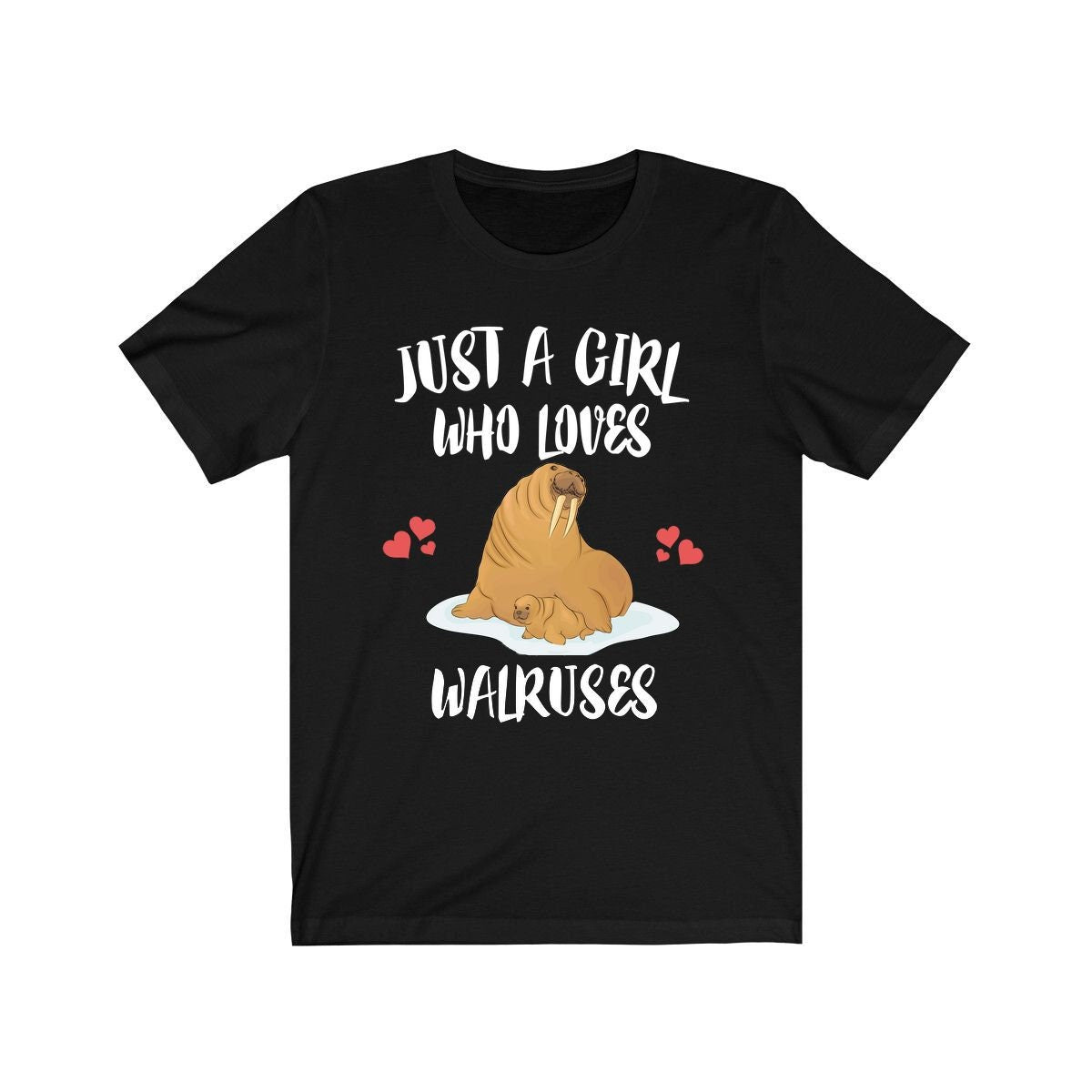 Just A Girl Who Loves Walruses Shirt, Walrus Lover Gift, Walrus Shirt, Animal Lover Adult Toddler Infant Kids Gift T-Shirt Image 1