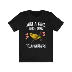 Just A Girl Who Loves Yellow Warblers Shirt - yellow warbler print design
