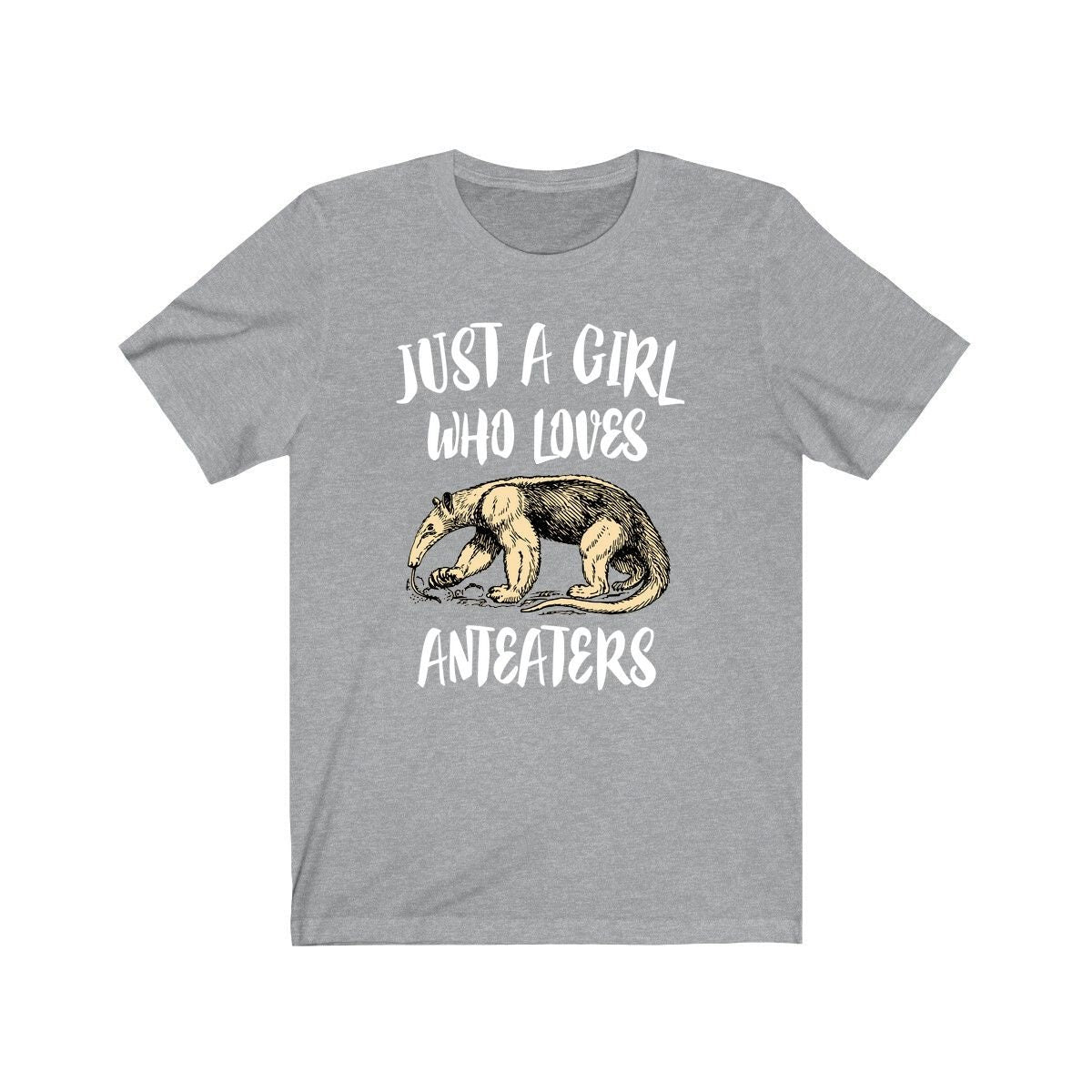 Just A Girl Who Loves Anteaters Shirt, Anteater Lover Gift, Anteater Shirt, Anteater Gift, Animal Lover Adult Toddler Kids Gift T-Shirt Image 1