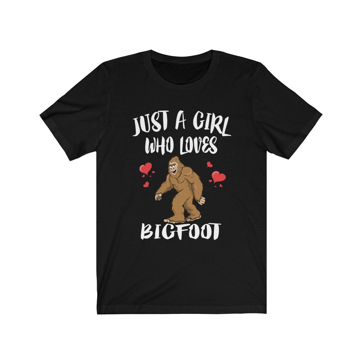 Just A Girl Who Loves Bigfoot Shirt, Bigfoot Lover Gift, Bigfoot Shirt, Animal Lover Adult Toddler Infant Kids Gift T-Shirt Image 1
