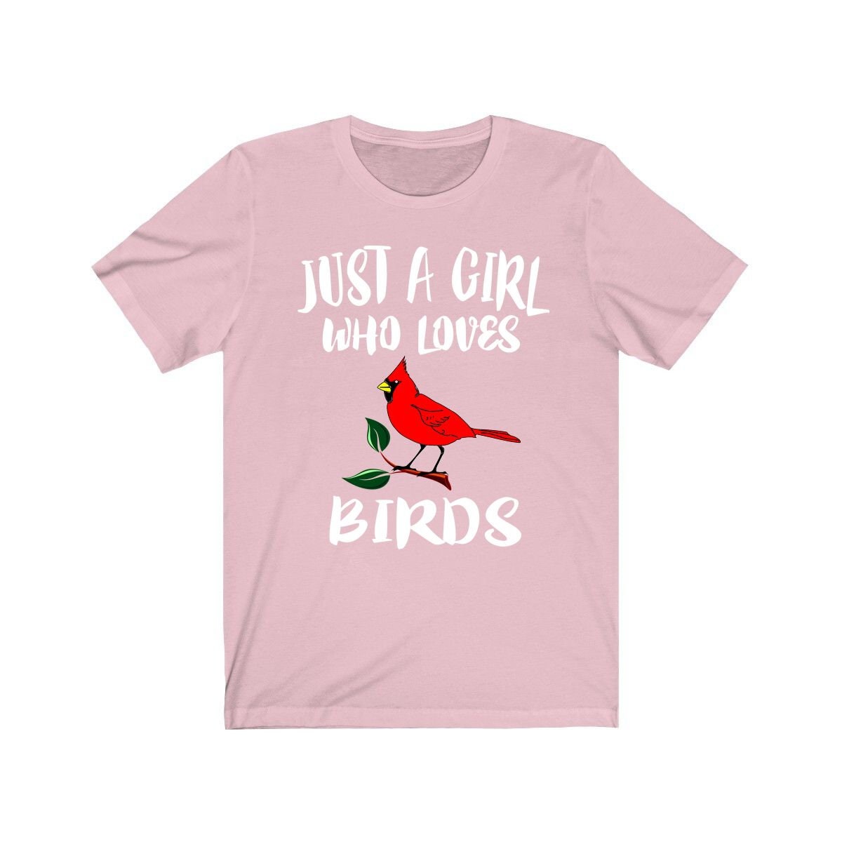 Just A Girl Who Loves Birds Shirt, Birding Shirt, Cardinal Bird T-Shirt, Animal Lover Adult Toddler Infant Kids Gift T-Shirt Image 2