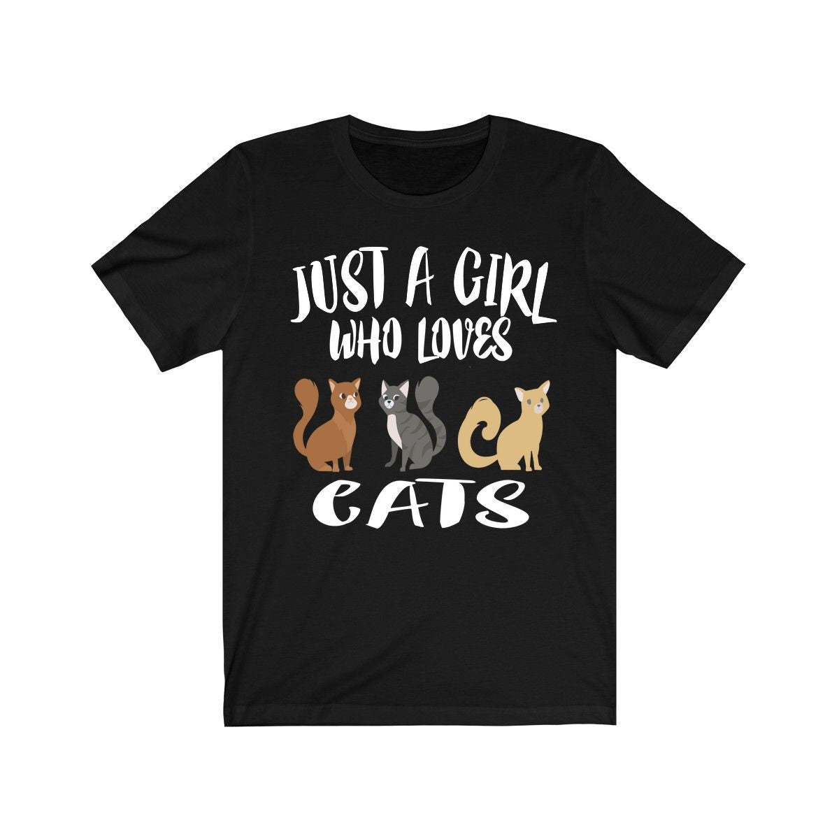 Just A Girl Who Loves Cats Shirt, Cat Lover Gift, Cat Owner Gift, Cat Shirt, Pets Animal Lover Adult Toddler Infant Kids Gift T-Shirt Image 1