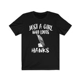 Just A Girl Who Loves Hawks Shirt, Hawk Lover Shirt, Birding Gift, Bird Lover Shirt, Adult Toddler Infant Kids Gift T-Shirt Image 1