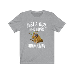 Just a girl who loves orangutans Borneo Sumatra great ape tee