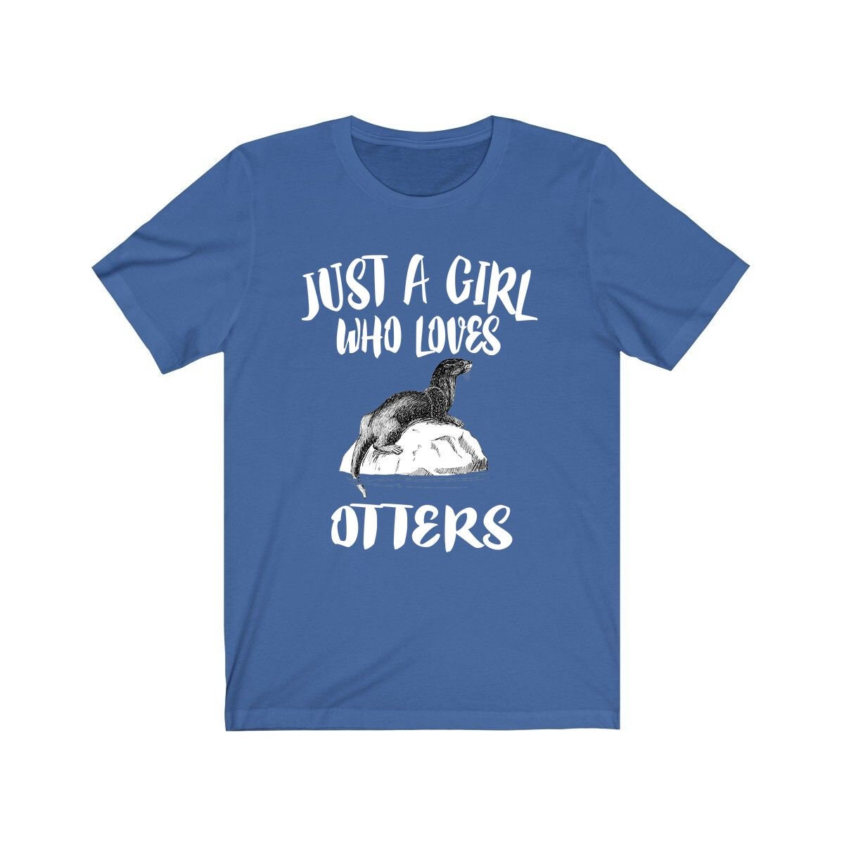 Just A Girl Who Loves Otters Shirt, Otter Lover Shirt, Otter Lover Gift, Animal Lover Shirt, Adult Toddler Infant Kids Gift T-Shirt Image 4