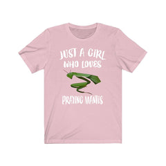 Just a girl who loves praying mantis insect lover tee