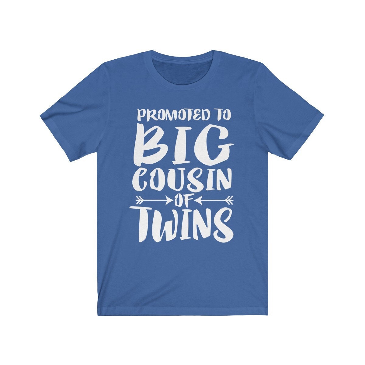 Promoted To Big Cousin Of Twins Adult Toddler Kids Announcement Gift T-Shirt Image 1