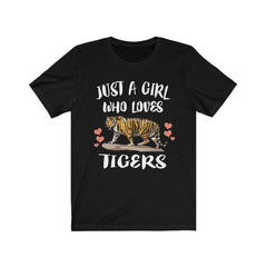 Just A Girl Who Loves Tigers Shirt - tiger print design