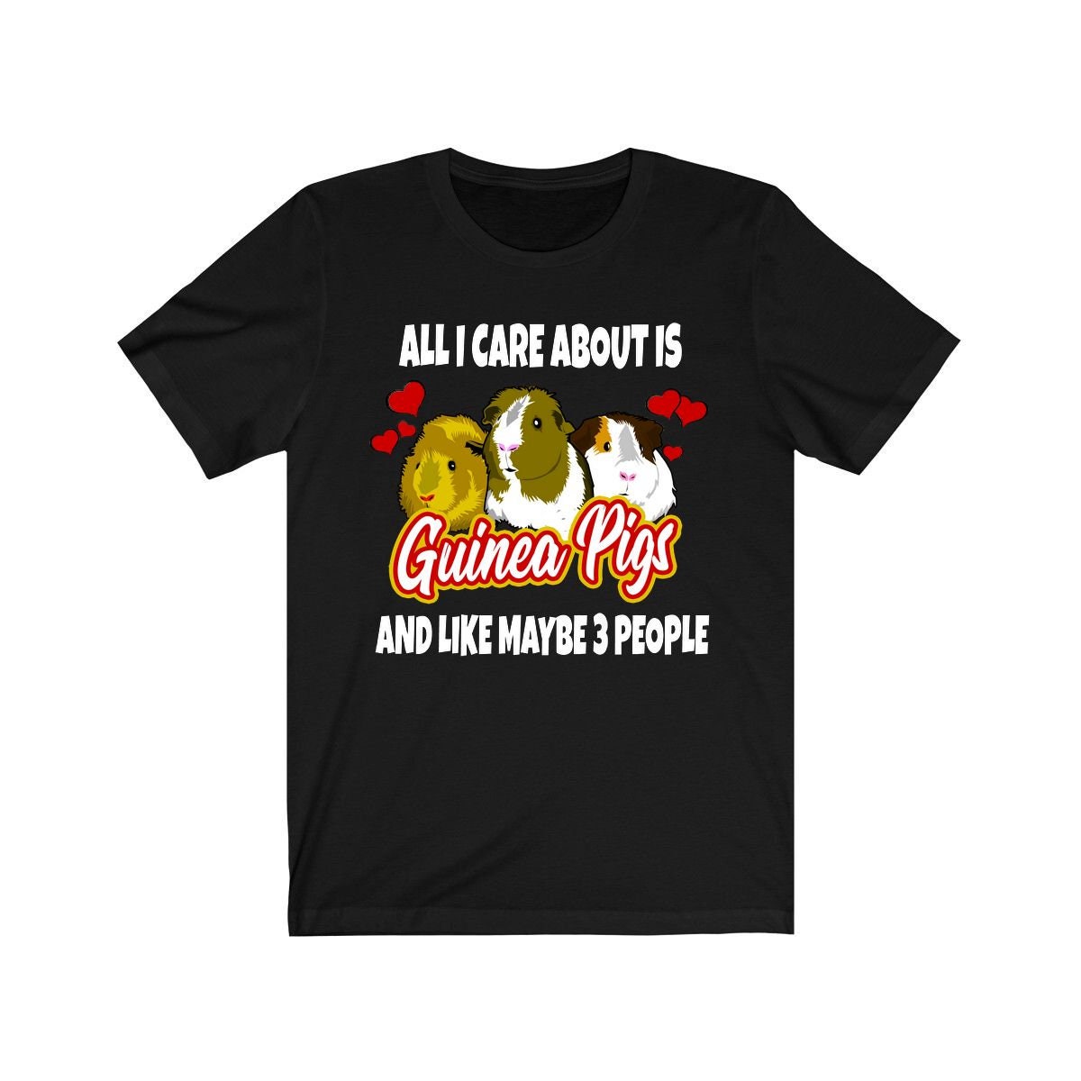 All I Care About Is Guinea Pigs Shirt, Guinea Pig Owner Shirt, Guinea Pig Lover Gift, Guinea Pig Tee, Animal Adult Toddler Kids T-Shirt Image 2