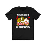 All I Care About Is Guinea Pigs Shirt, Guinea Pig Owner Shirt, Guinea Pig Lover Gift, Guinea Pig Tee, Animal Adult Toddler Kids T-Shirt Image 2