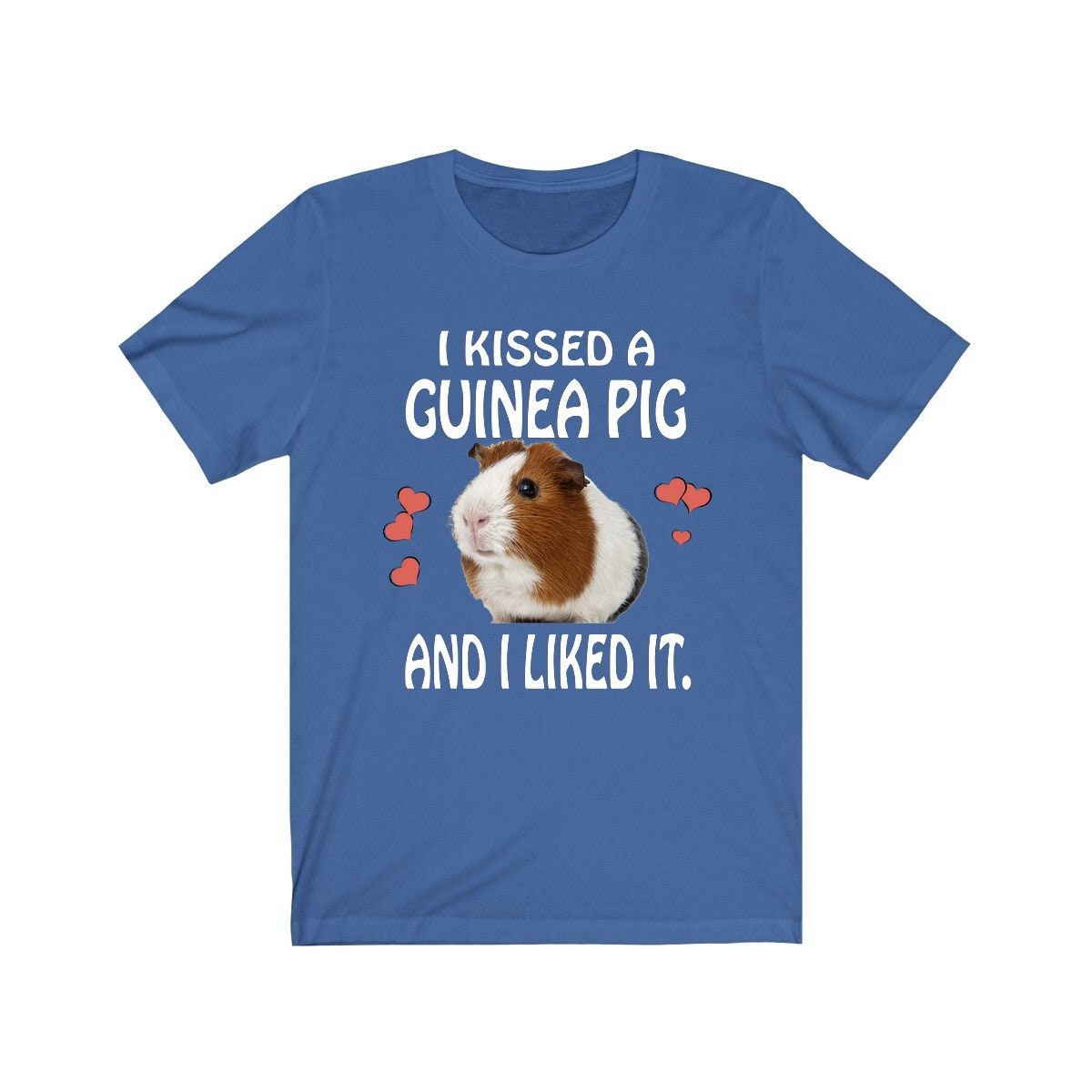 I Kissed A Guinea Pig Funny Shirt, Guinea Pig Owner Shirt, Guinea Pig Lover Gift, Guinea Pig Tee, Guinea Pig Gift, Animal T-Shirt Image 1