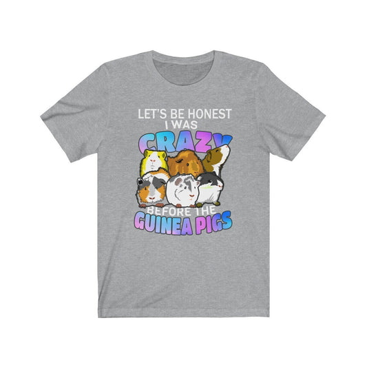 I Was Crazy Before The Guinea Pigs Shirt - guinea pig print design
