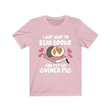 I Just Want To Read Books And Pet My Guinea Pig Shirt, Guinea Pig Owner Shirt, Guinea Pig Lover Gift, Guinea Pig Tee, Animal T-Shirt Image 3