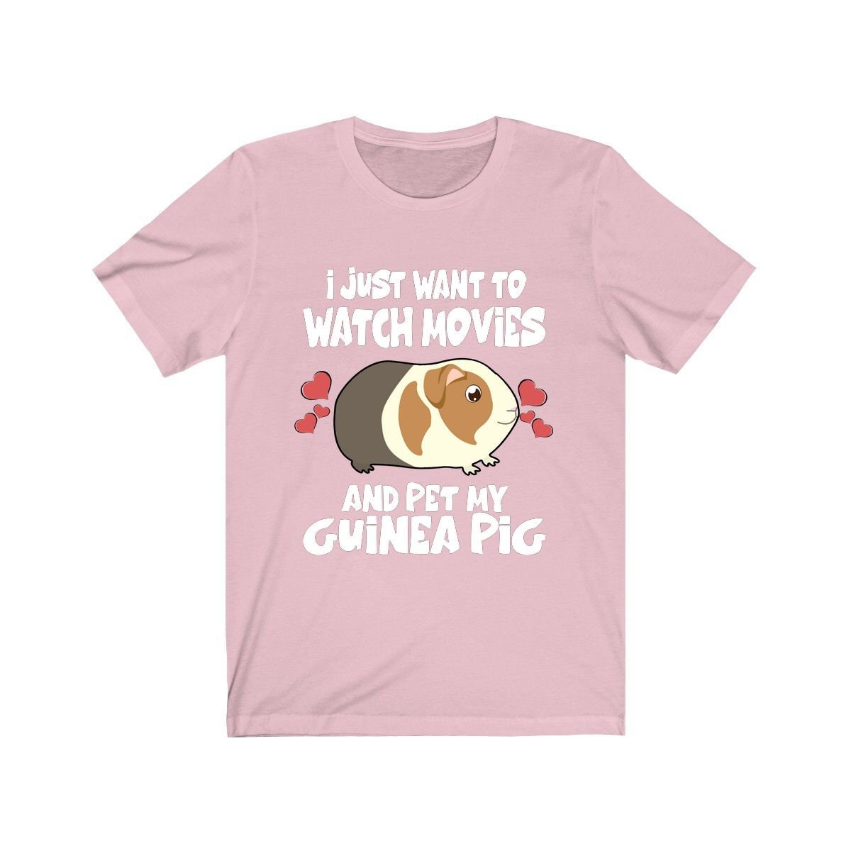 I Just Want To Watch Movies And Pet My Guinea Pig Funny Shirt, Guinea Pig Owner Shirt, Guinea Pig Lover Gift, Guinea Pig Tee, Animal T-Shirt Image 3