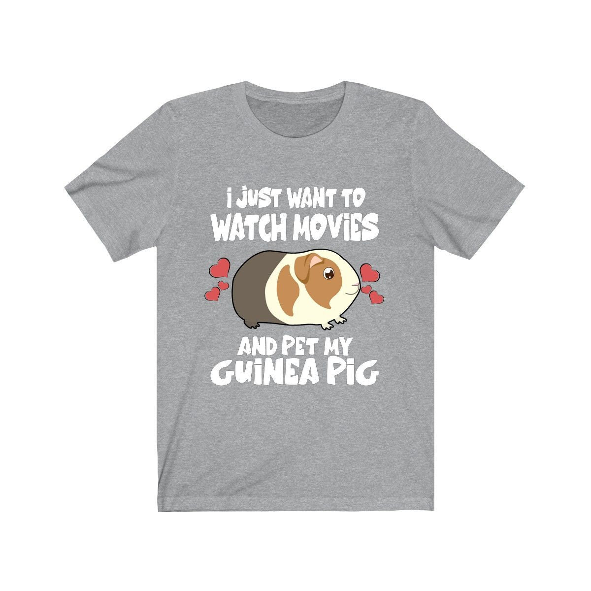 I Just Want To Watch Movies And Pet My Guinea Pig Funny Shirt, Guinea Pig Owner Shirt, Guinea Pig Lover Gift, Guinea Pig Tee, Animal T-Shirt Image 1