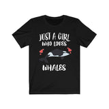 Just A Girl Who Loves Whales Shirt, Orca Whale Lover Shirt, Whale Lover Gift, Orca Shirt, Animal Adult Toddler Kids T-Shirt Image 3
