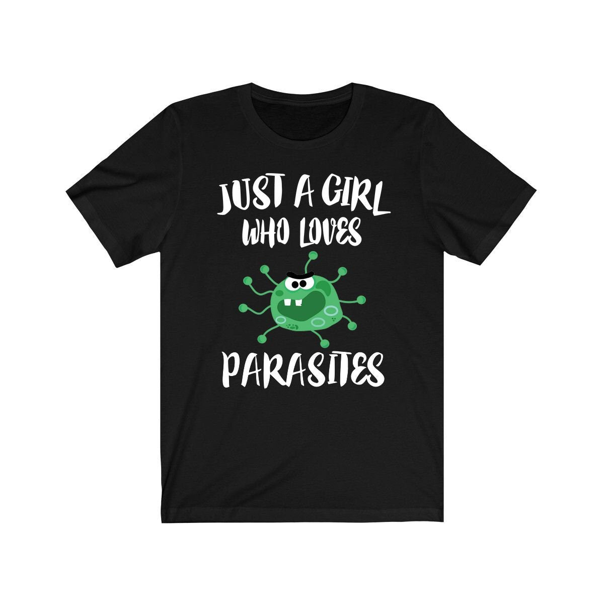 Just A Girl Who Loves Parasites Shirt, Parasite Lover Shirt, Parasitologists Gift, Parasitologists Shirt, Animal Adult Toddler Kids T-Shirt Image 1
