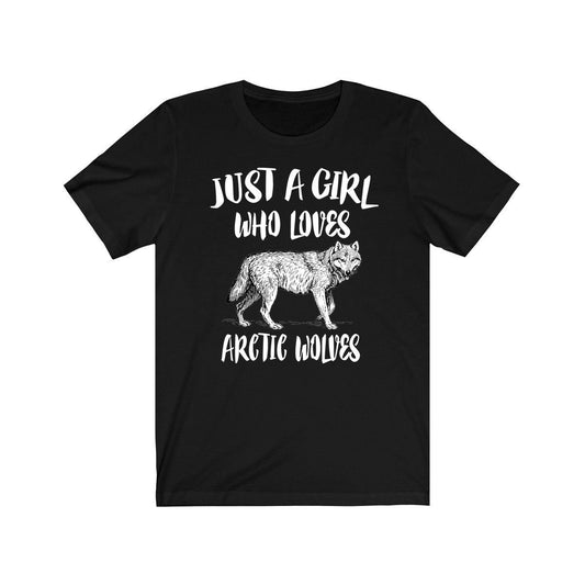 Just a girl who loves arctic wolves white polar wild canine tee