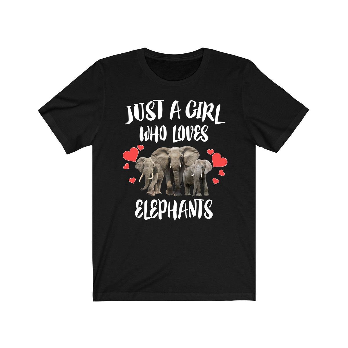 Just A Girl Who Loves Elephants Shirt, Elephant Lover Shirt, Elephant Lover Gift, Elephant Tee, Animal Adult Toddler Kids T-Shirt Image 1