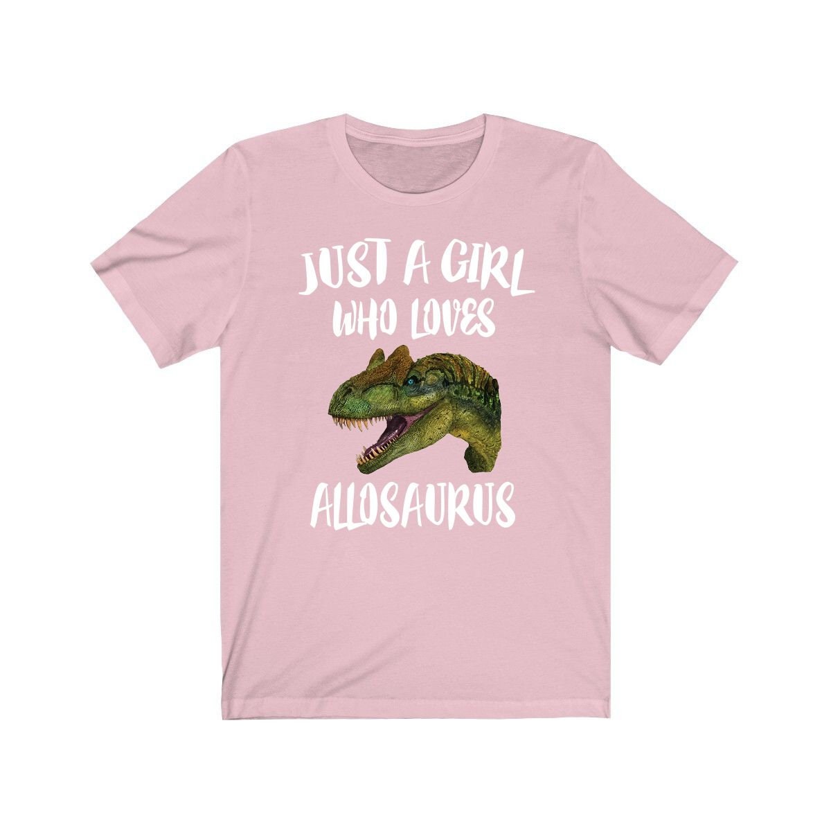 Just A Girl Who Loves Allosaurus Dinosaur Shirt, Allosaurus Lover Shirt, Dinosaur Lover Gift, Dino Tee, Animal Adult Toddler Kids T-Shirt Image 3