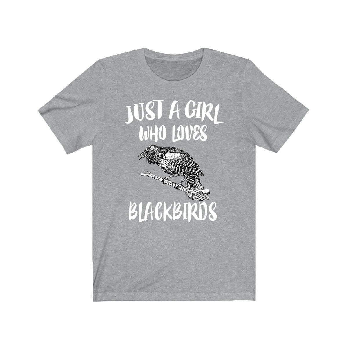 Just A Girl Who Loves Blackbirds Bird Shirt, Blackbird Lover Shirt, Blackbird Lover Gift, Birding Shirt, Animal Adult Toddler Kids T-Shirt Image 1