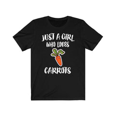 Just a girl who loves carrots vegan vegetable garden lover tee