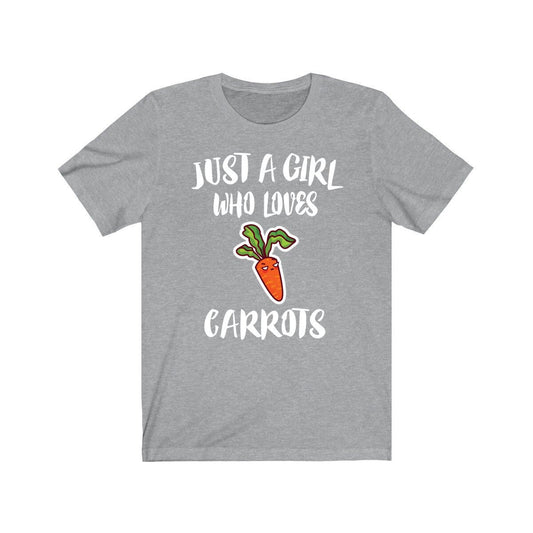 Just a girl who loves carrots vegan vegetable garden lover tee
