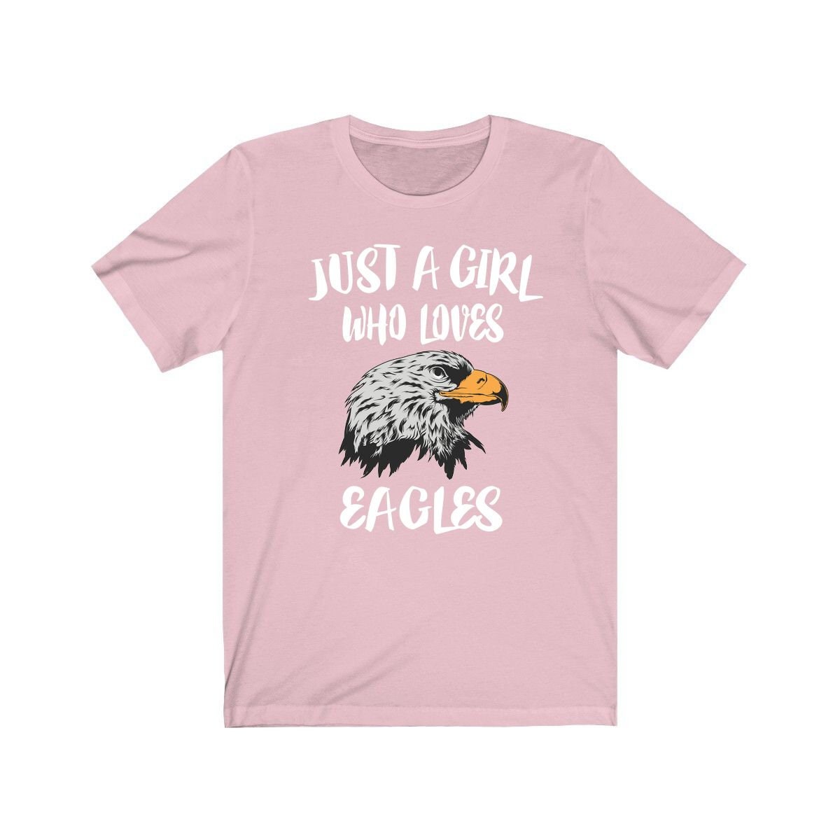 Just A Girl Who Loves Eagles Shirt, Eagle Lover Shirt, Eagle Lover Gift, Eagle Shirt, Animal Adult Toddler Kids T-Shirt Image 3