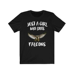 Just a girl who loves falcons fastest raptor bird of prey tee