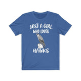 Just A Girl Who Loves Hawks Birds Shirt, Hawk Lover Shirt, Hawk Lover Gift, Birding Shirt, Hawk Tee, Animal Adult Kids T-Shirt Image 4