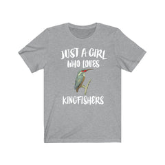 Just a girl who loves kingfishers diving river fishing bird tee