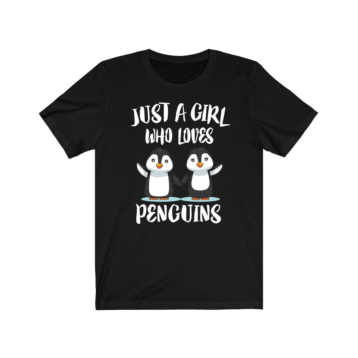 Just A Girl Who Loves Penguins Birds Shirt, Penguin Lover Shirt, Penguin Lover Gift, Penguin Shirt, Penguin Tee, Animal Adult Kids Image 2