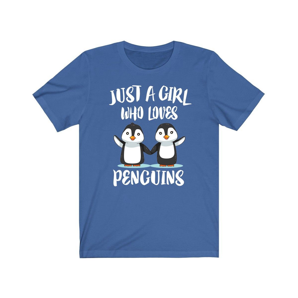 Just A Girl Who Loves Penguins Birds Shirt, Penguin Lover Shirt, Penguin Lover Gift, Penguin Shirt, Penguin Tee, Animal Adult Kids Image 1