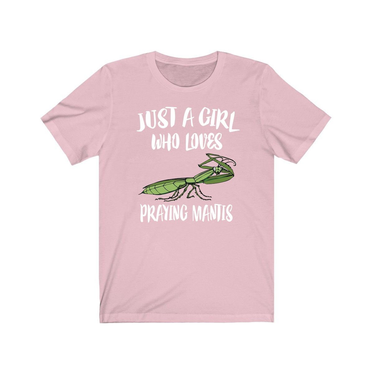 Just A Girl Who Loves Praying Mantis Shirt, Praying Mantis Lover Shirt, Praying Mantis Lover Gift, Praying Mantis Shirt, Animal Adult Kids Image 3