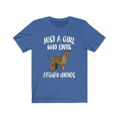 Just A Girl Who Loves Afghan Hounds Shirt - Afghan Hound print design