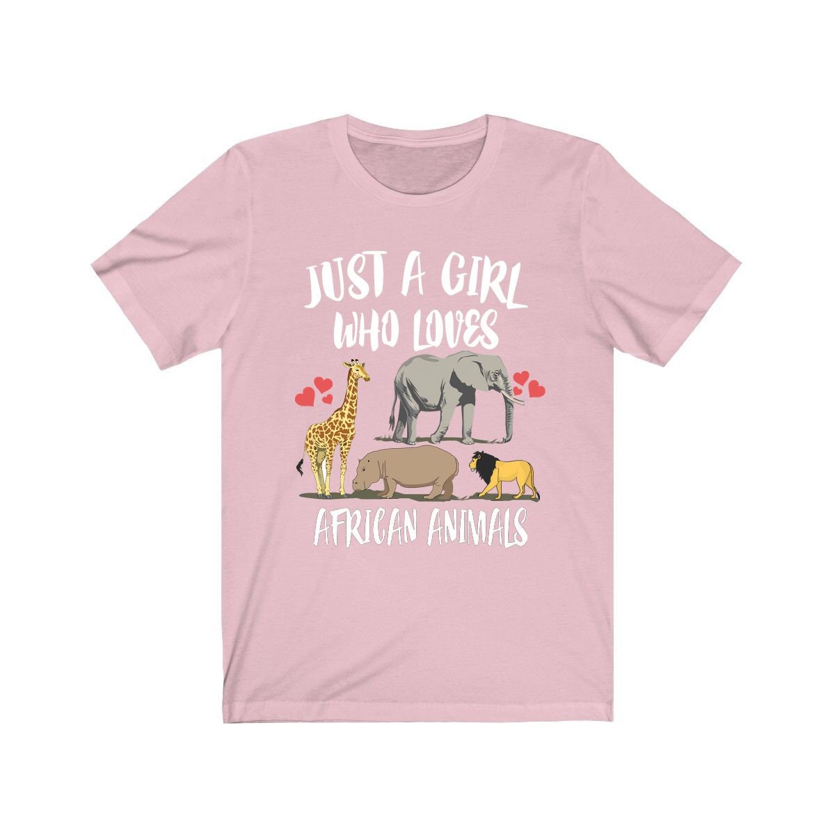 Just A Girl Who Loves African Animals Elephant Giraffe Lion Animal Adult Toddler Infant Kids Gift T-Shirt Image 3