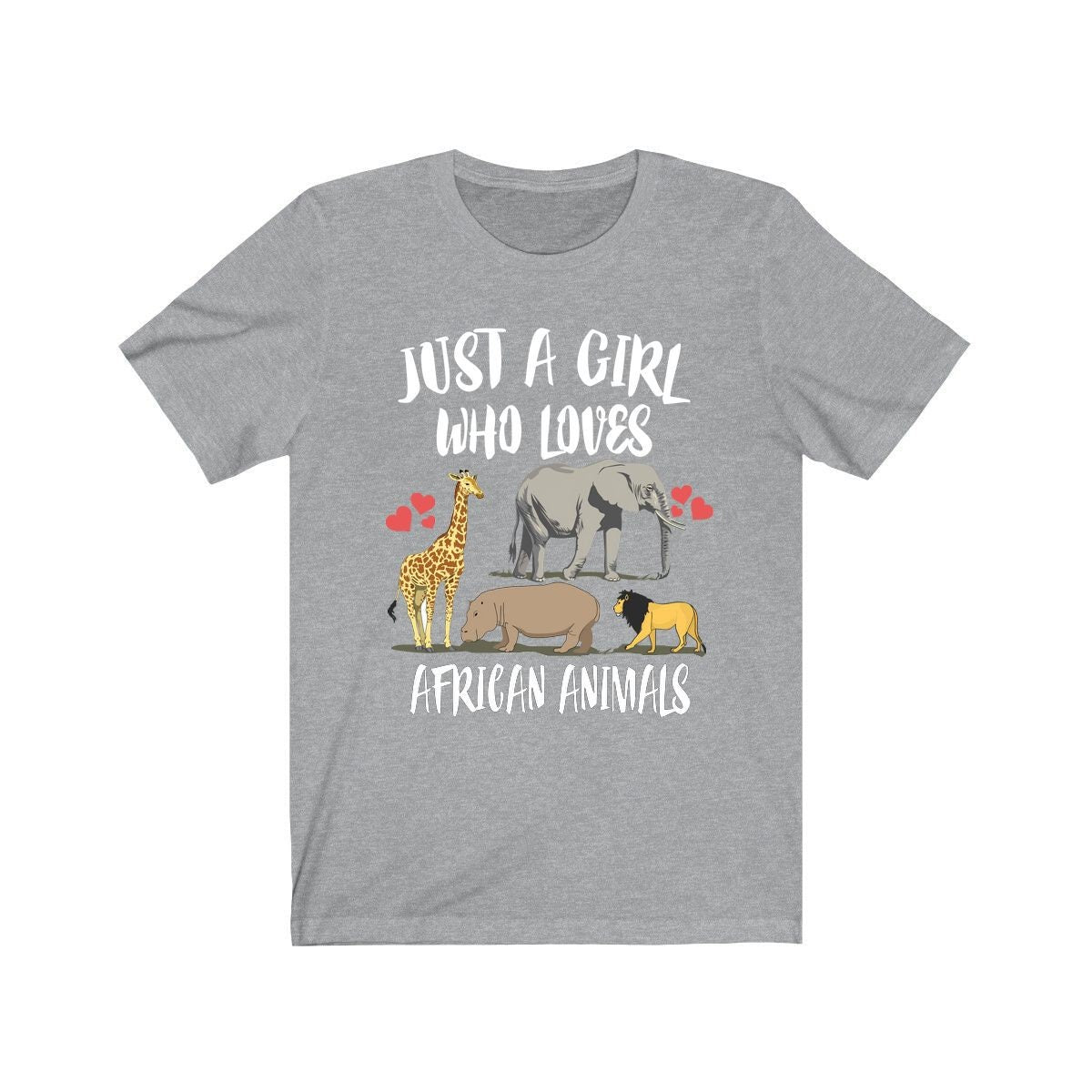 Just A Girl Who Loves African Animals Elephant Giraffe Lion Animal Adult Toddler Infant Kids Gift T-Shirt Image 2
