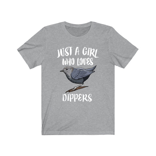 Just a girl who loves dippers aquatic songbird bird watching tee