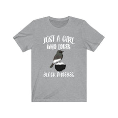 Just A Girl Who Loves Black Phoebes Birds Shirt - Black Phoebe print design