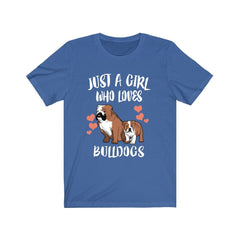 Just A Girl Who Loves Bulldogs Shirt - bulldog print design