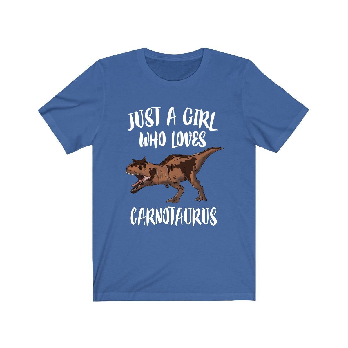 Just A Girl Who Loves Carnotaurus Shirt, Carnotaurus Lover Shirt, Dinosaur Shirt, Dinosaur Gift, Animal Adult Toddler Kids Gift T-Shirt Image 3