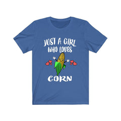 Just a girl who loves corn vegetable harvest lover tee