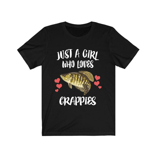 Just a girl who loves crappies freshwater panfish fishing tee