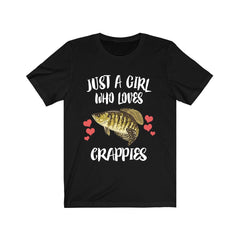 Just a girl who loves crappies freshwater panfish fishing tee