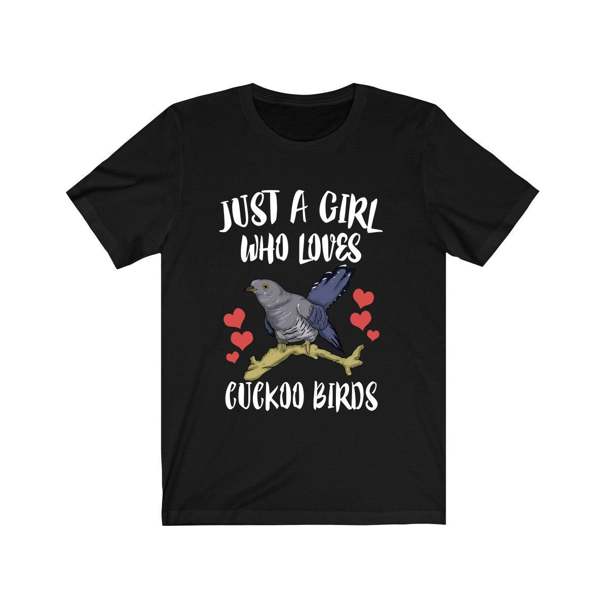 Just A Girl Who Loves Cuckoo Birds Shirt, Cuckoo Bird Lover, Bird Lover Gift, Birding Shirt, Animal Toddler Infant Kids Gift T-Shirt Image 4