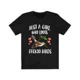 Just A Girl Who Loves Cuckoo Birds Shirt, Cuckoo Bird Shirt, Birding Gift, Birding Shirt, Cuckoo Bird Lover Animal Toddler Kids Gift T-Shirt Image 1