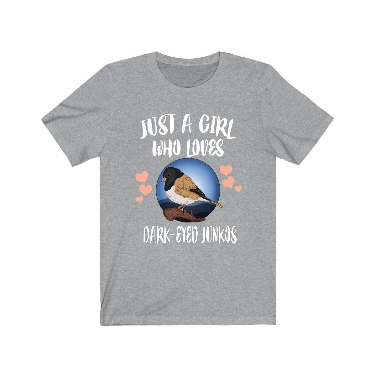 Just A Girl Who Loves Dark-eyed Juncos Shirt, Birds Birding Shirt, Junco Bird Gift, Animals Toddler Infant Kids Gift T-Shirt Image 1