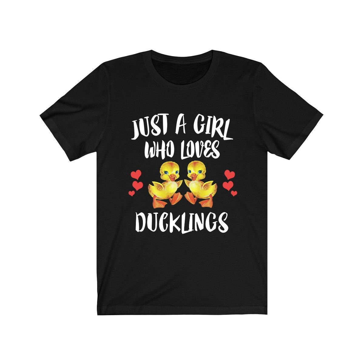 Just A Girl Who Loves Ducklings Shirt, Duck Shirt, Duckling Lover Shirt, Birds Birding Animals Adult Toddler Infant Kids Gift T-Shirt Image 1