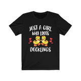 Just A Girl Who Loves Ducklings Shirt, Duck Shirt, Duckling Lover Shirt, Birds Birding Animals Adult Toddler Infant Kids Gift T-Shirt Image 1